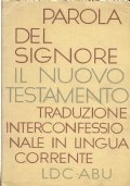 PAROLA DEL SIGNORE - Il Nuovo testamento