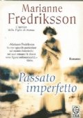 PASSATO IMPERFETTO