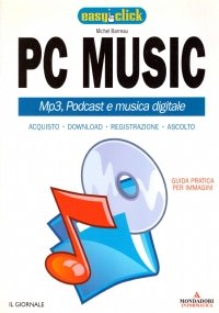 PC MUSIC. Mp3, Podcast e musica digitale