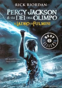 PERCY JACKSON E GLI DEI DELL’OLIMPO: IL LADRO DI FULMINI