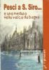 PESCI A SAN SIRO e una medusa nella vasca da …