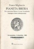 PIANETA BRERA. Per conoscere Brera e la sua Accademia. Rassegna …