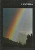 PIANETA TERRA: L’ATMOSFERA