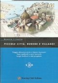 PICCOLE CITTA’, BORGHI E VILLAGGI . SUD