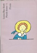 PICCOLE DONNE (2 volumi)