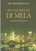 PICCOLI SPICCHI DI MELA. A spasso per Manhattan