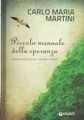 PICCOLO MANUALE DELLA SPERANZA - Vivere con fiducia il nostro …