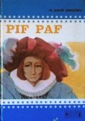 PIF-PAF !