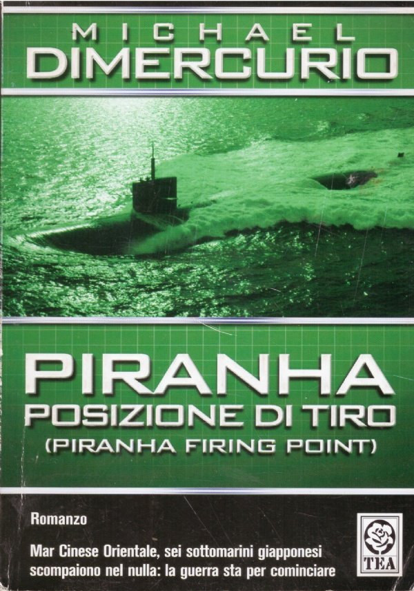 PIRANHA. POSIZIONE DI TIRO