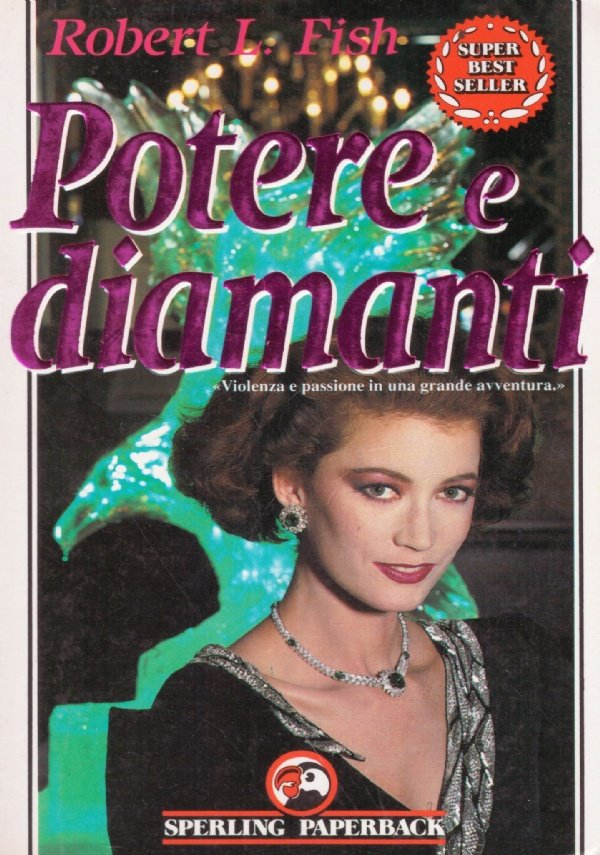 POTERE E DIAMANTI