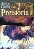 PREISTORIA - Arte e Civiltà
