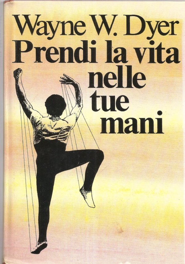 PRENDI LA VITA NELLE TUE MANI