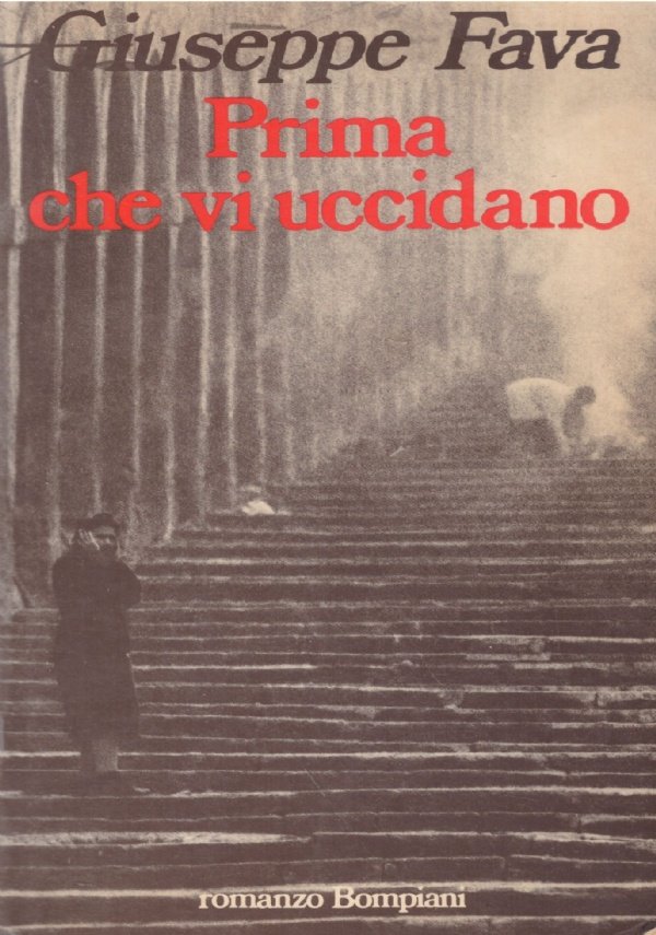 PRIMA CHE VI UCCIDANO