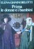 PRIMA LE DONNE E I BAMBINI