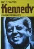 PRO E CONTRO KENNEDY (I Dossier Mondadori n. 2)