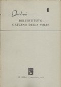 QUADERNI DELL’ISTITUTO GALVANO DELLA VOLPE n. 1