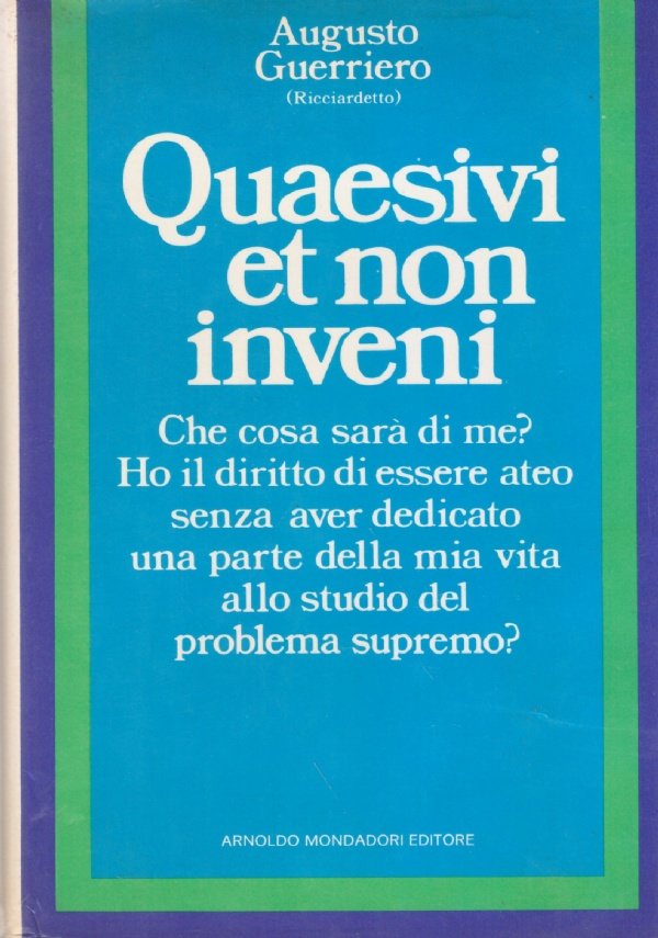 QUAESIVI ET NON INVENI