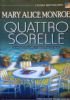 QUATTRO SORELLE - Quando il cuore ti parla ascoltalo