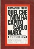 QUEL CHE NON HA CAPITO CARLO MARX