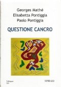 QUESTIONE CANCRO