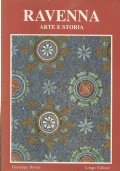 RAVENNA Arte e Storia