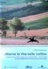 RITORNA LA VITA SULLE COLLINE - L’esperienza della Cooperativa Alce …