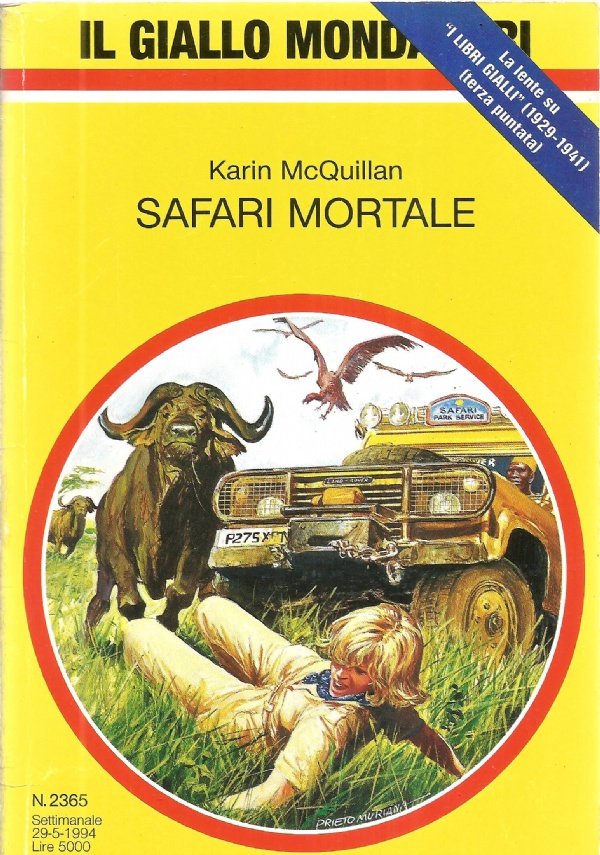 SAFARI MORTALE (Il Giallo Mondadori 2365)