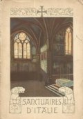 SANCTUAIRES D’ITALIE
