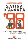 SATIRA D’ANNATA ’98. La storia di un anno in cento …