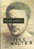 SENZA PASSATO