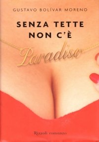 SENZA TETTE NON C’E’ PARADISO