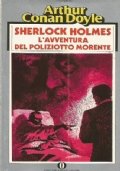 SHERLOCK HOLMES: L’AVVENTURA DEL POLIZIOTTO MORENTE