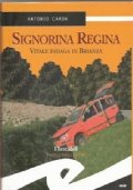 SIGNORINA REGINA. Vitale indaga in Brianza