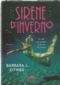 SIRENE D’INVERNO. Un tuffo può cambiare la tua vita. Per …