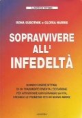 SOPRAVVIVERE ALL’INFEDELTA’