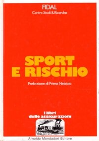 SPORT E RISCHIO