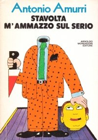 STAVOLTA M’AMMAZZO SUL SERIO