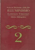 STORIA DEI MOVIMENTI E DELLE IDEE n. 2: ILLUMINISMO