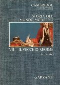 Storia del Mondo moderno n. 7: IL VECCHIO REGIME (1713-1763)