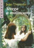 STREGA A MALINCUORE