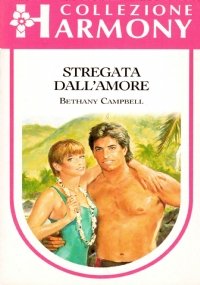STREGATA DALL’AMORE (Harmony Collezione n. 864)