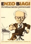 STRETTAMENTE PERSONALE. Fatti e misfatti, figure e figurine della nostra …