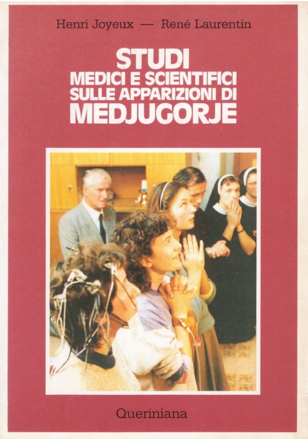 STUDI MEDICI E SCIENTIFICI SULLE APPARIZIONI DI MEDJUGORJE