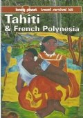TAHITI & FRENCH POLYNESIA (lonely Planet)