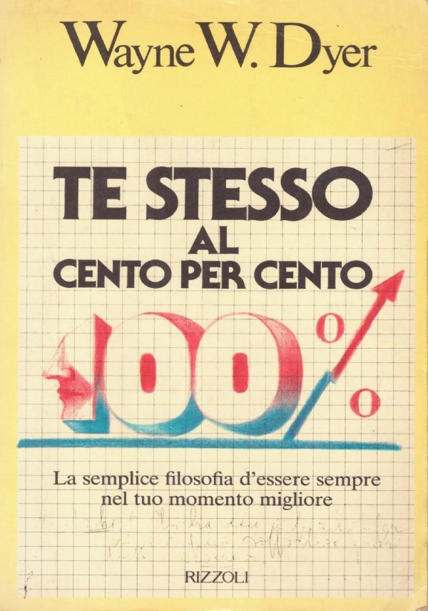TE STESSO AL CENTO PER CENTO