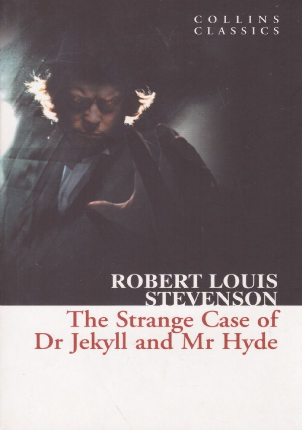 THE STRANGE CASE OF Dr JEKILL AND Mr HYDE