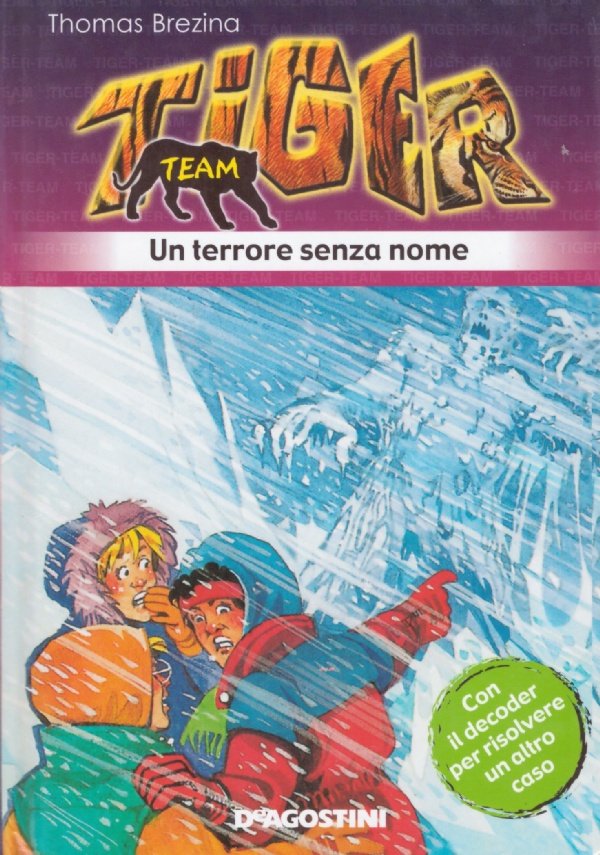 TIGER TEAM: Un terrore senza nome