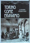 TORINO COME ERAVAMO