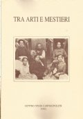 TRA ARTI E MESTIERI - Indagine su alcune attività tradizionali …