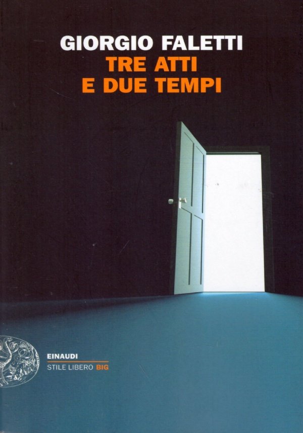 TRE ATTI E DUE TEMPI